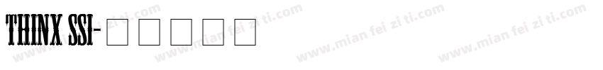 Thinx SSi字体转换